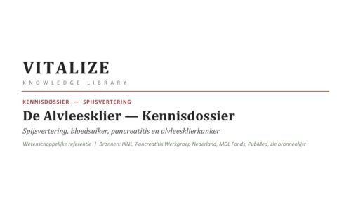VITALIZE Kennisdossier – Alvleesklier